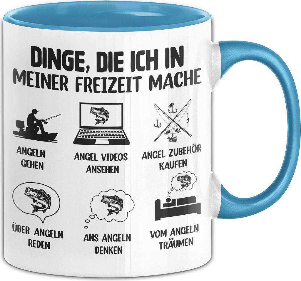 Dinge Die Ich In Meiner Freizeit Mache Angeln Tasse Geschenk Für Angler (Blau)