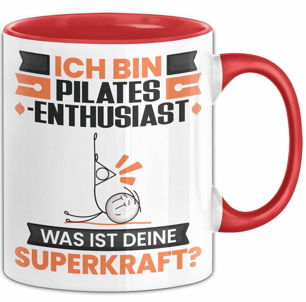 Pilates-Enthusiast Tasse Geschenk für Pilates-Enthusiast Geburtstag Lustiger Spruch Kaffee-Becher Was Ist Deine Superkraft (Rot)