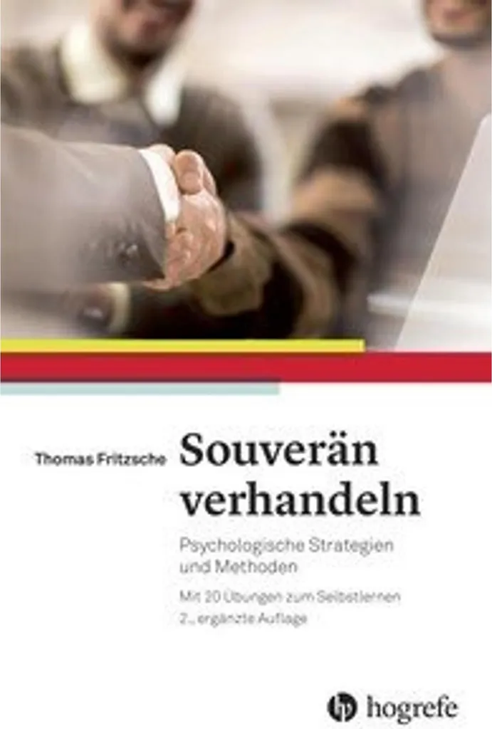 Souverän Verhandeln : Guide de négociation stratégique pour experts