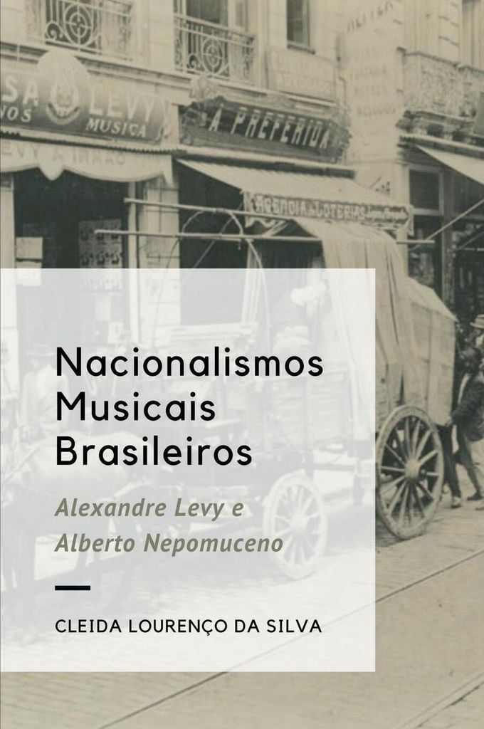 Nacionalismos Musicais Brasileiros