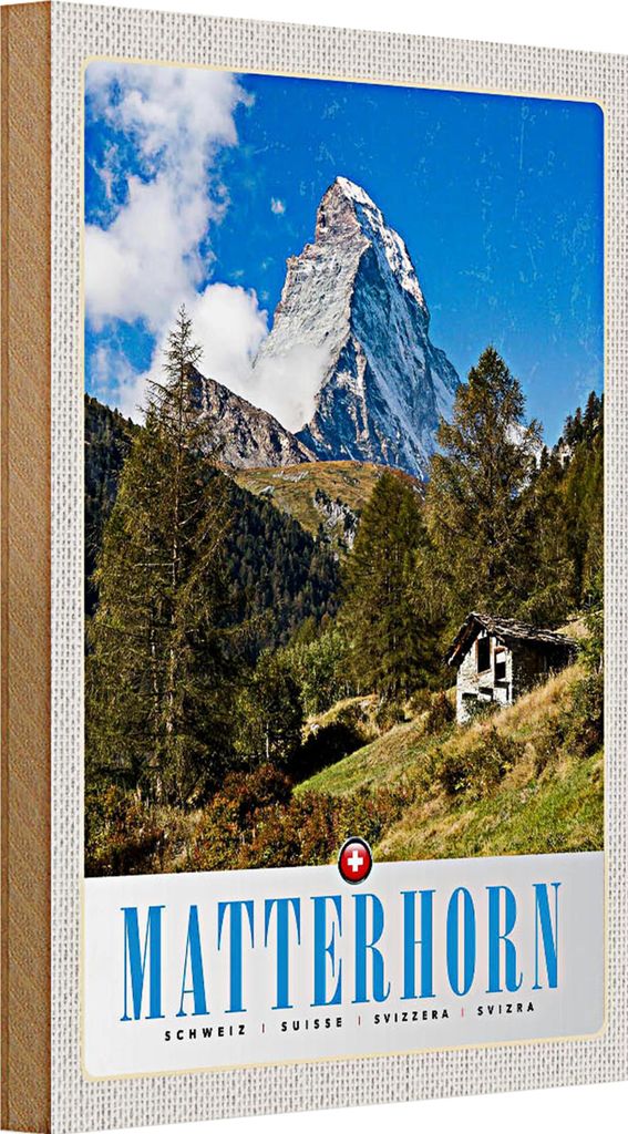 Holzschild Reise 20x30cm Matterhorn Schweiz Wald Gebirge Schnee