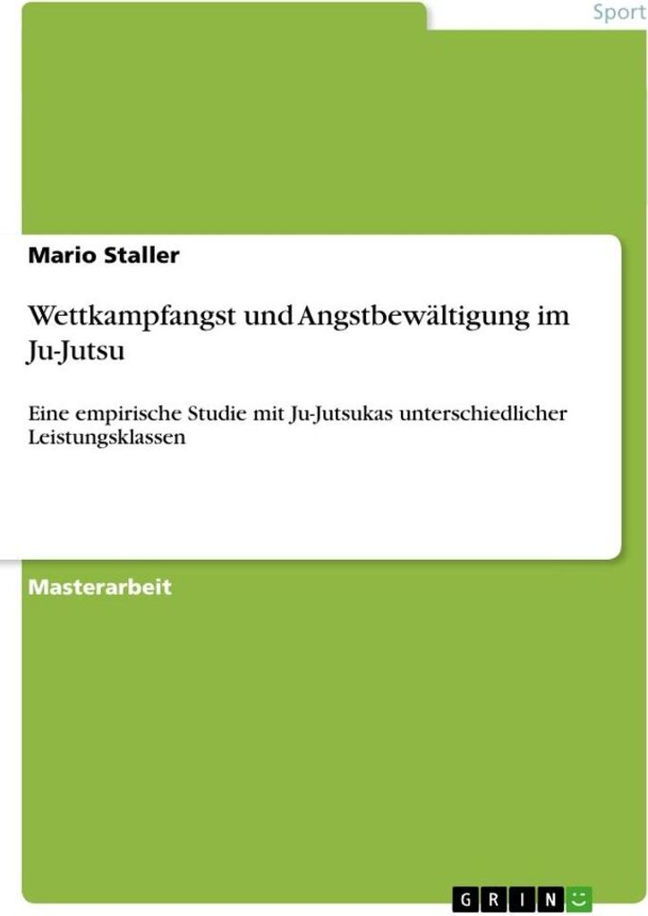 Wettkampfangst und Angstbewältigung im Ju-Jutsu