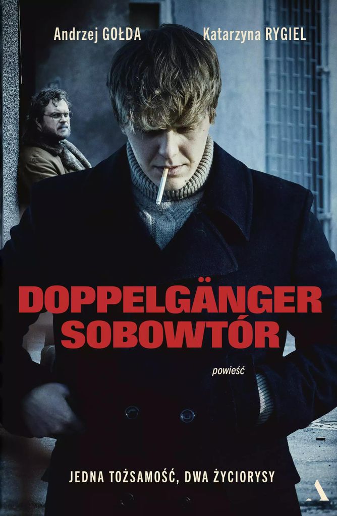 Doppelgänger Sobowtór - Andrzej Gołda, Katarzyna Rygiel (Prosa auf Polnisch)