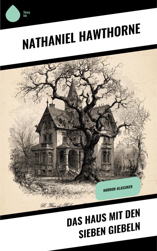 Das Haus mit den sieben Giebeln