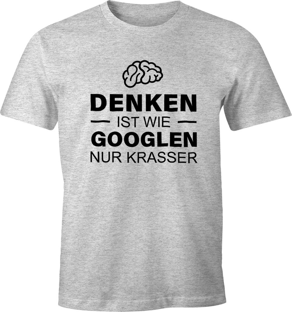 Denken ist wie googeln nur krasser Herren T-Shirt Fun-Shirt Moonworks grau-meliert XXL