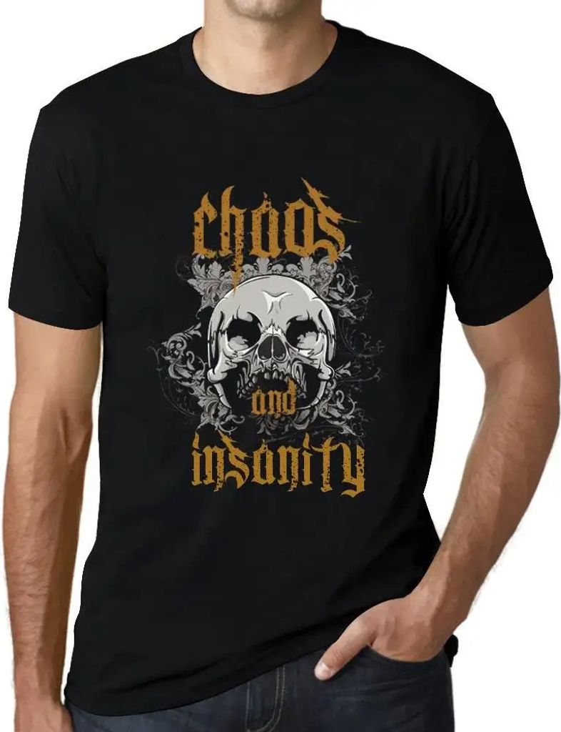 Herren Grafik T-Shirt Chaos und Irrsinn – Chaos & Insanity – Öko-Verantwortlich Vintage Jahrgang Kurzarm Lustige Druck Geburtstag Geschenk Mann