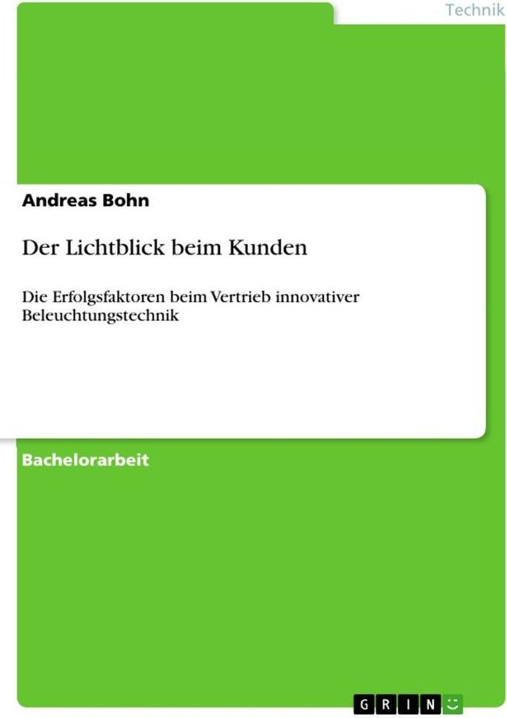 Der Lichtblick beim Kunden