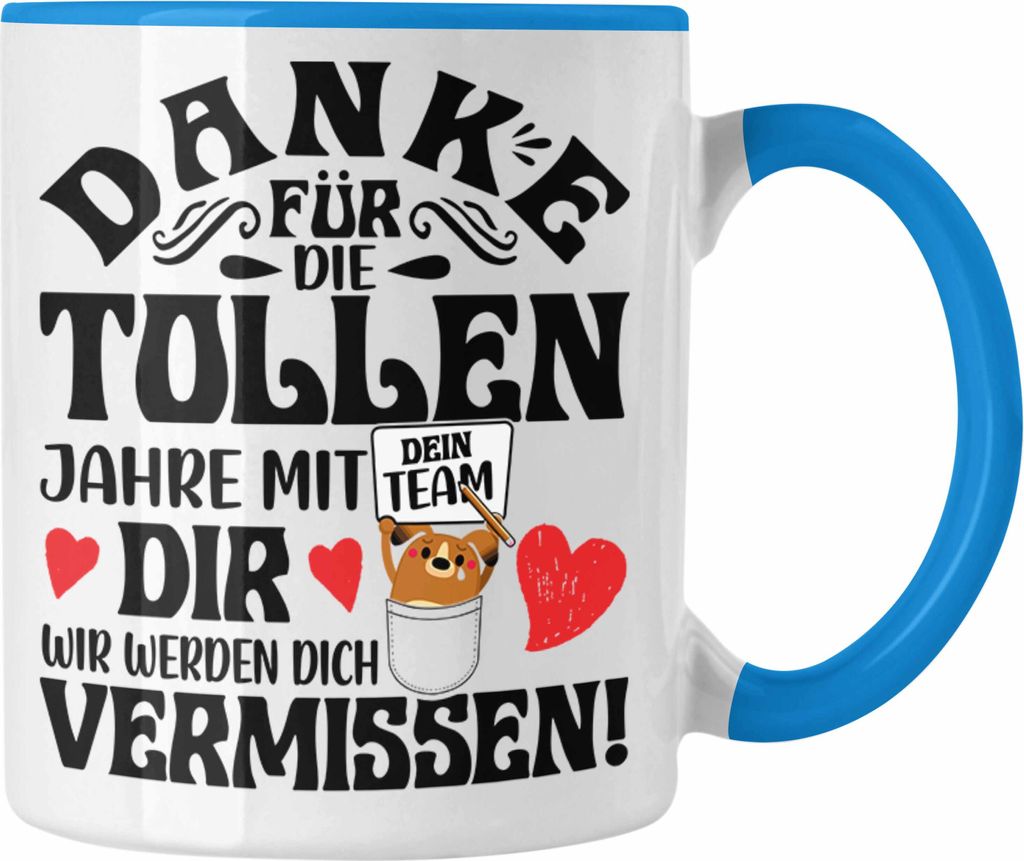 Trendation - Jobwechsel Tasse Geschenk Danke Für Die Tollen Jahre Mit Dir Kollege Abschied Job Geschenkidee Kollegin (Blau)