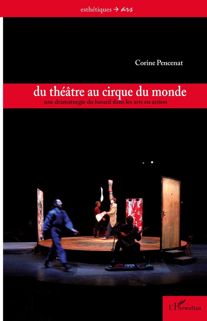 Du théâtre au cirque du monde
