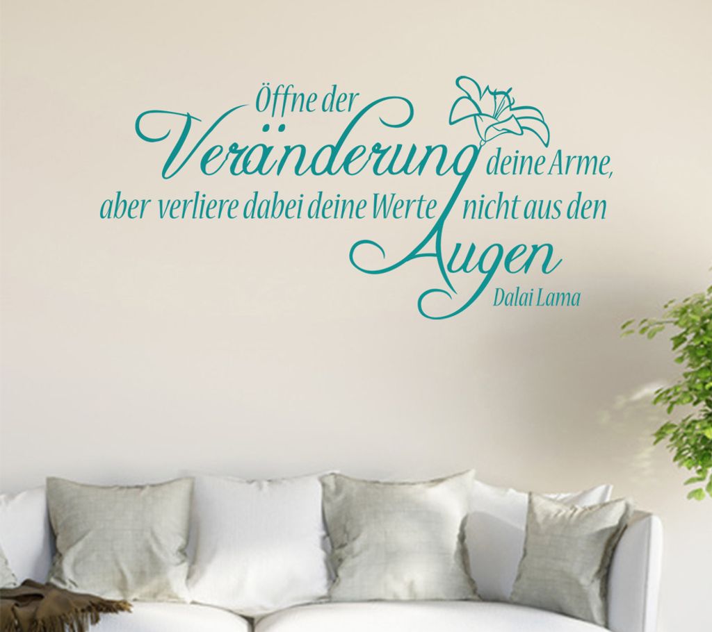 Öffne der Veränderung deine Arme ... Wandtattoo in 6 Größen - Wandaufkleber Wall Sticker - Dekoration, Küche, Wohnzimmer, Schlafzimmer, Badezi...