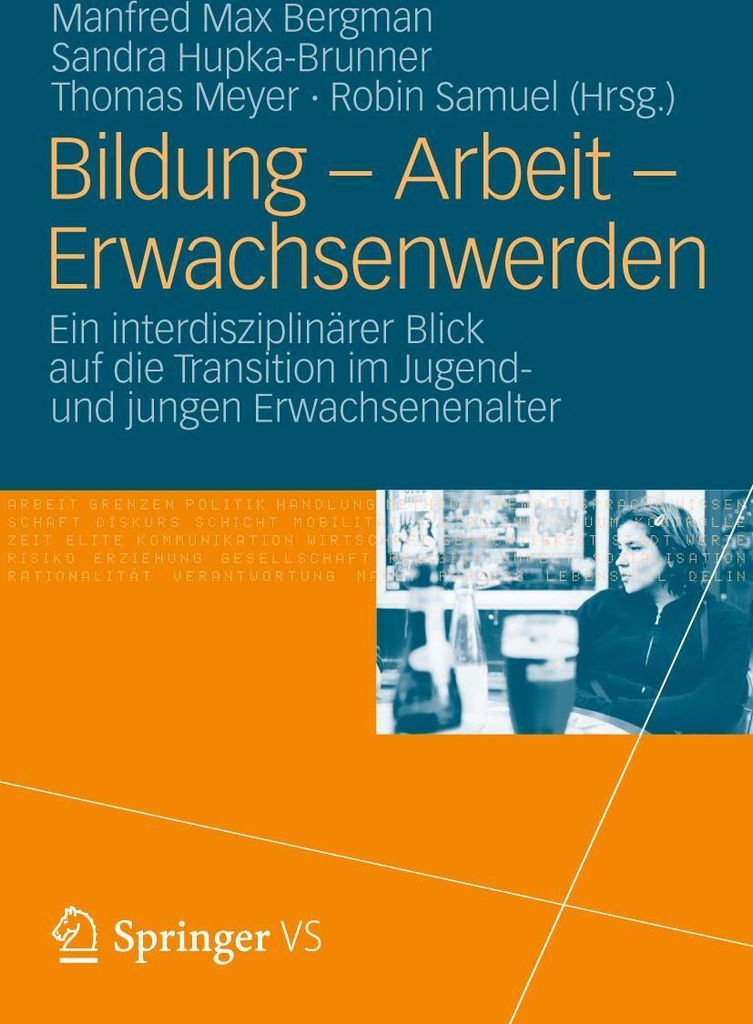 Bildung - Arbeit - Erwachsenwerden