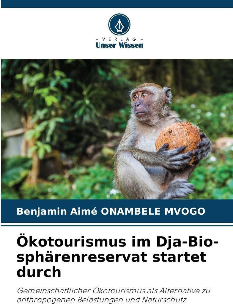 Ökotourismus im Dja-Bio-sphärenreservat startet durch