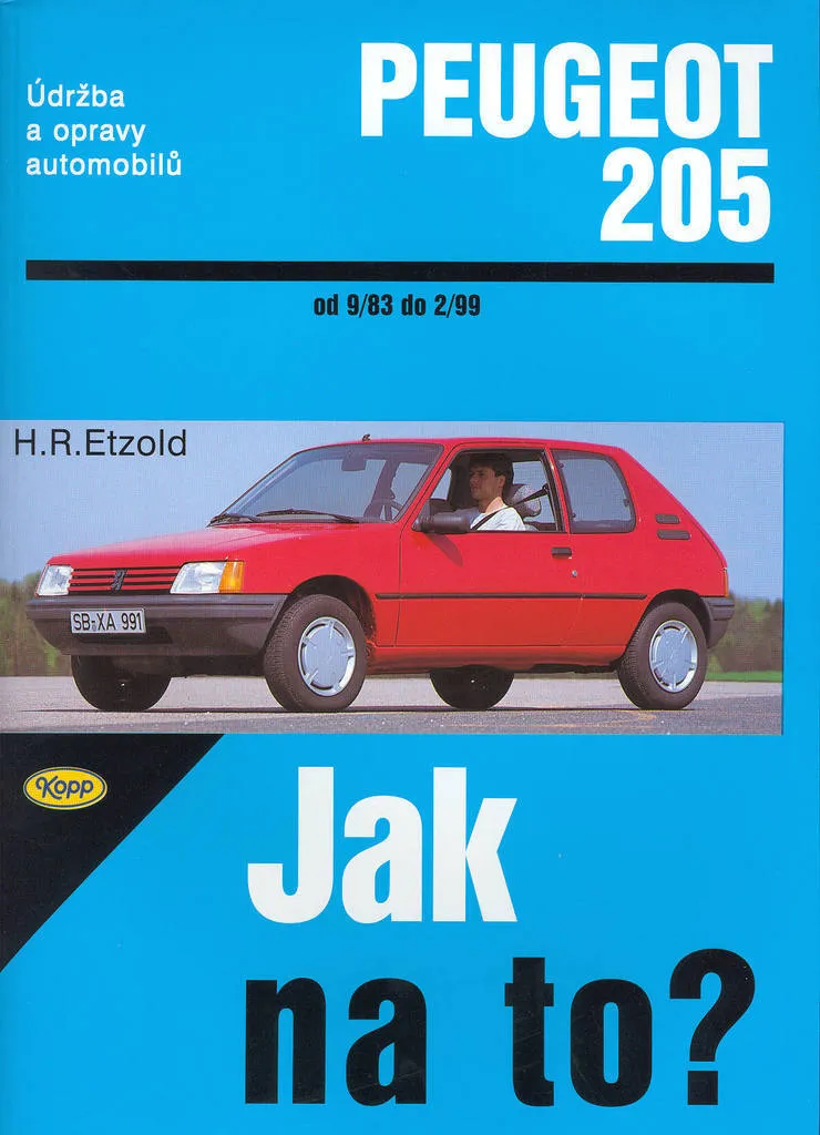 Manuel de Réparation Peugeot 205 09/83-02/99 Jak na to? Tome 6 Etzold