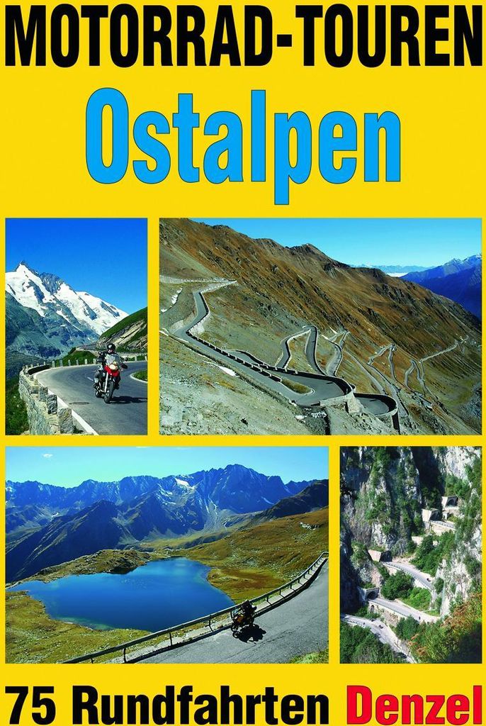 Motorrad-Touren Ostalpen