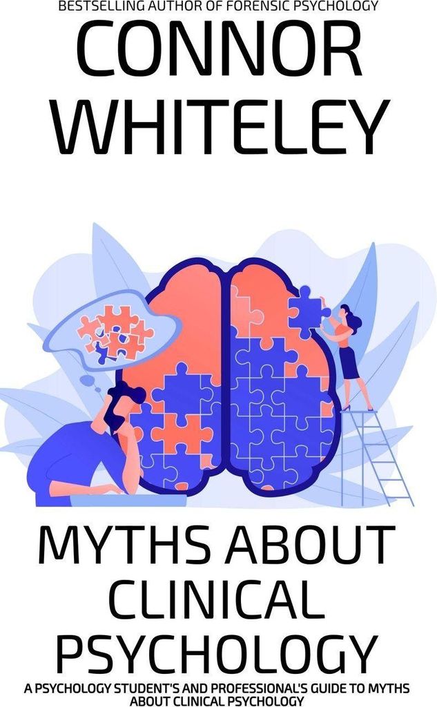 Myths About Clinical Psychology
