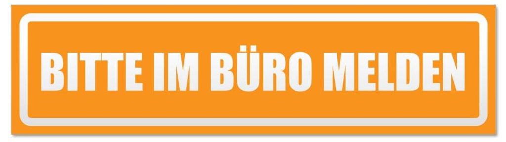 Kiwistar - Autoaufkleber - Orange - 20 x 5,3 cm - Bitte im Büro melden invertiert - Hinweis Aufkleber Sticker für Auto, Kfz, Fahrrad, PKW, LKW