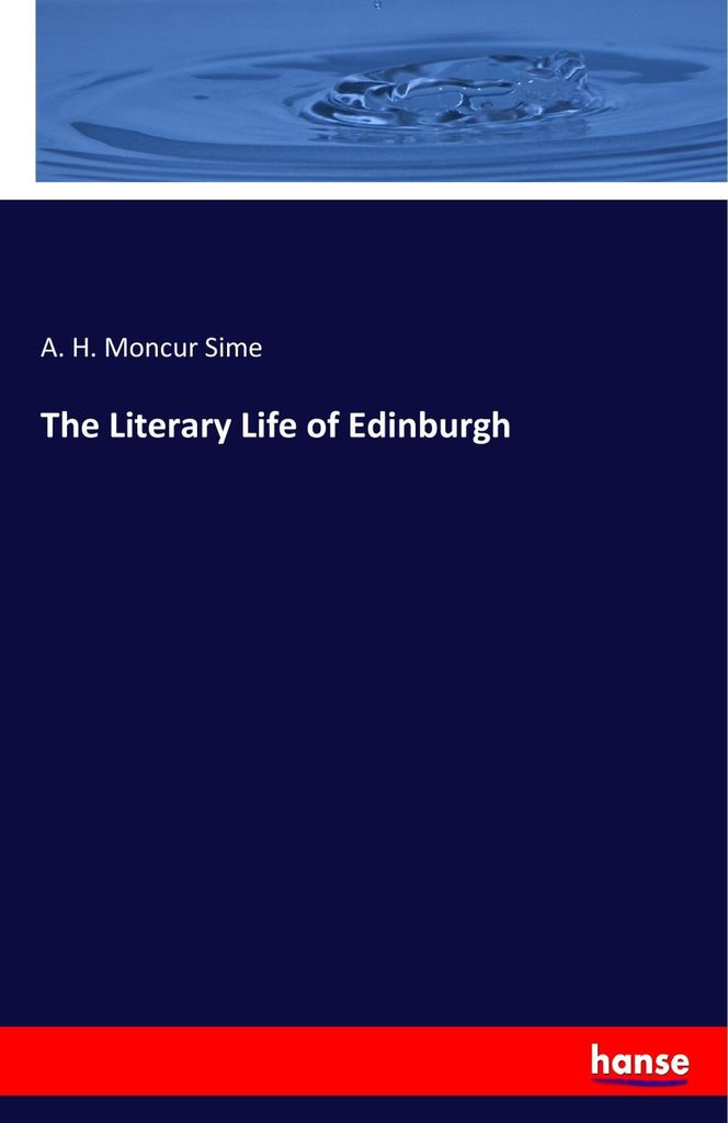 The Literary Life of Edinburgh