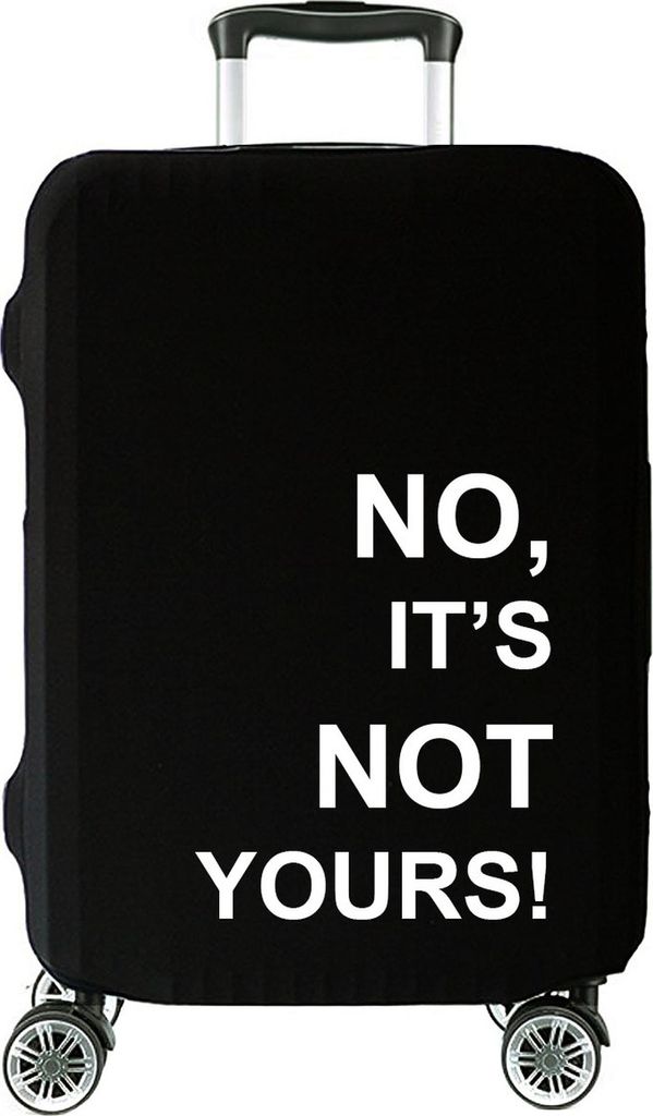 Hochelastische Reise-koffer Abdeckung Schutzabdeckung Kofferschutzhülle Kofferbezug Kofferhülle Groß 27"-30" Es gehört nicht dir [083]