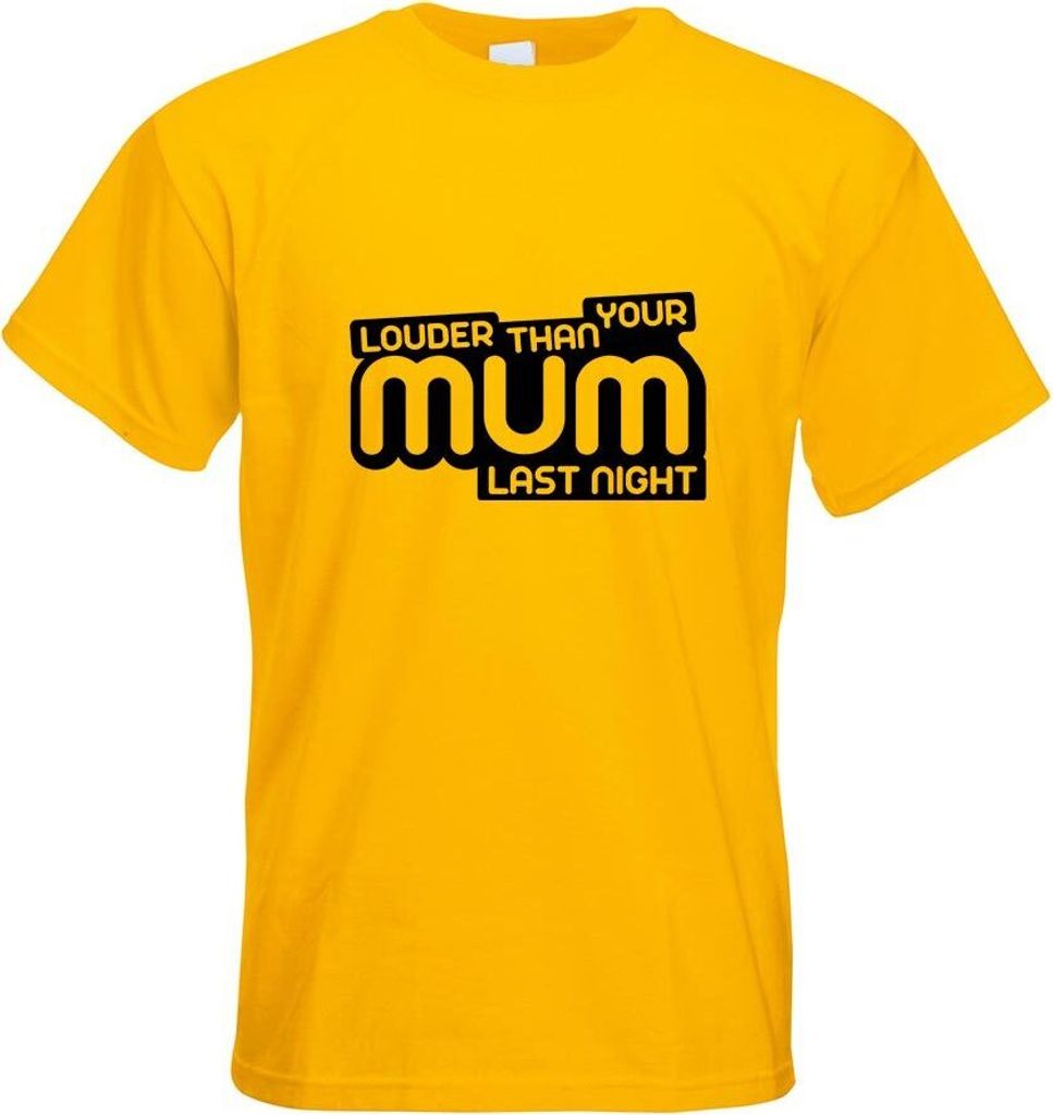 Kiwistar - T-Shirt - gelb - Louder Than Your Mom Motiv Bedruckt Funshirt Design Print - mit Motiv Bedruckt - Funshirt Design - Sport - Freizeit - H...