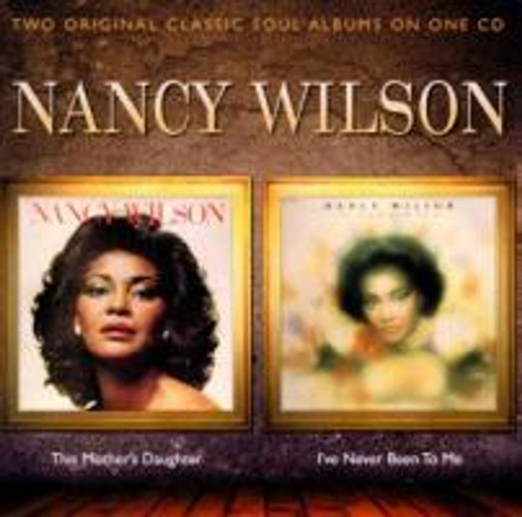 Wilson,Nancy-This Mother's Daughter/I've Never Bee