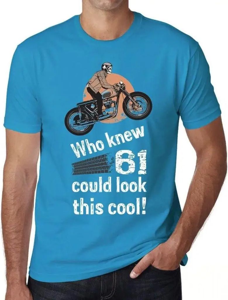 Herren Grafik T-Shirt Wer hätte gedacht dass 61 so cool aussehen kann? – Who Knew 61 Could Look This Cool – Geschenk 61. Geburtstag Jahrestag ...