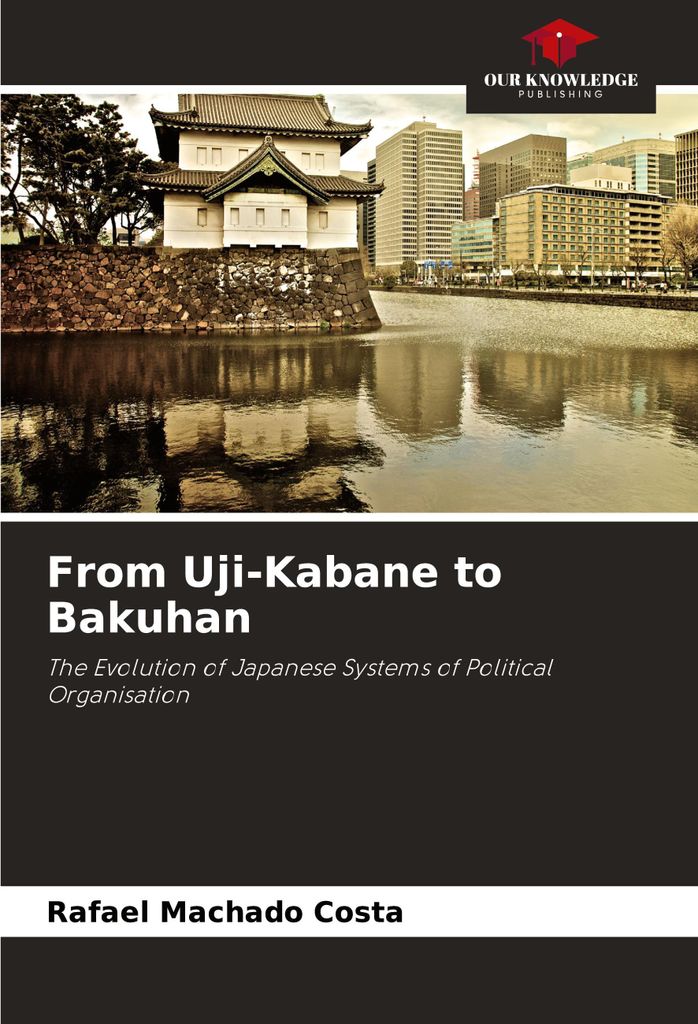 From Uji-Kabane to Bakuhan