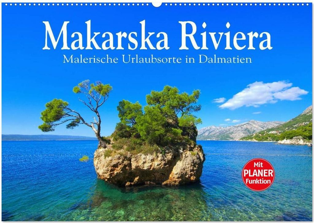Makarska Riviera - Malerische Urlaubsorte in Dalmatien (Wandkalender 2026 DIN A2 quer), CALVENDO Monatskalender