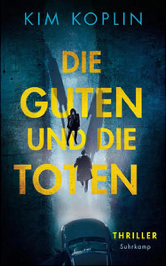 Die Guten und die Toten : Thriller Psychologique aux Enjeux Moraux