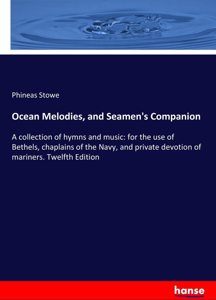 Ocean Melodies, and Seamen's Companion