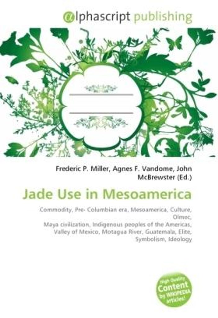 Jade Use in Mesoamerica