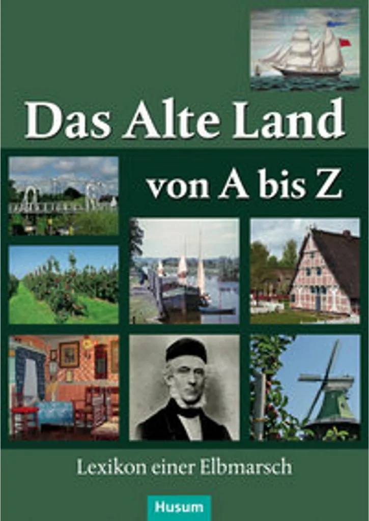 Livre Das Alte Land von A bis Z : Beau livre de collection régionaliste