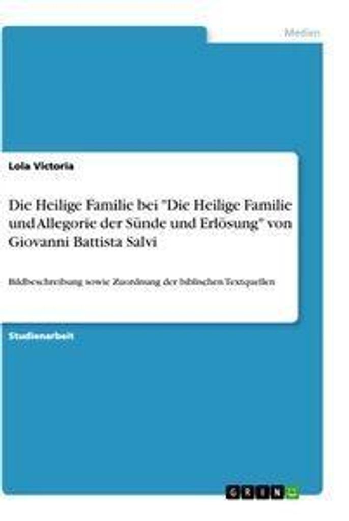 Die Heilige Familie bei "Die Heilige Familie und Allegorie der Sünde und Erlösung" von Giovanni Battista Salvi