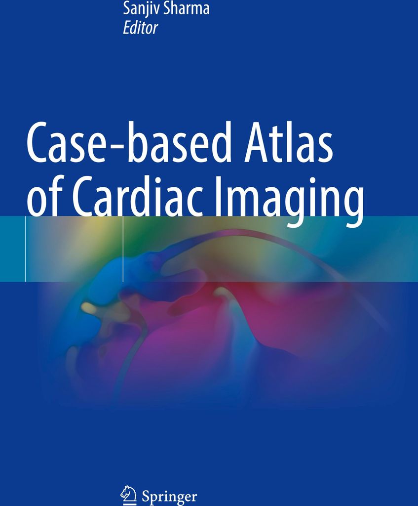 Case-based Atlas of Cardiac Imaging