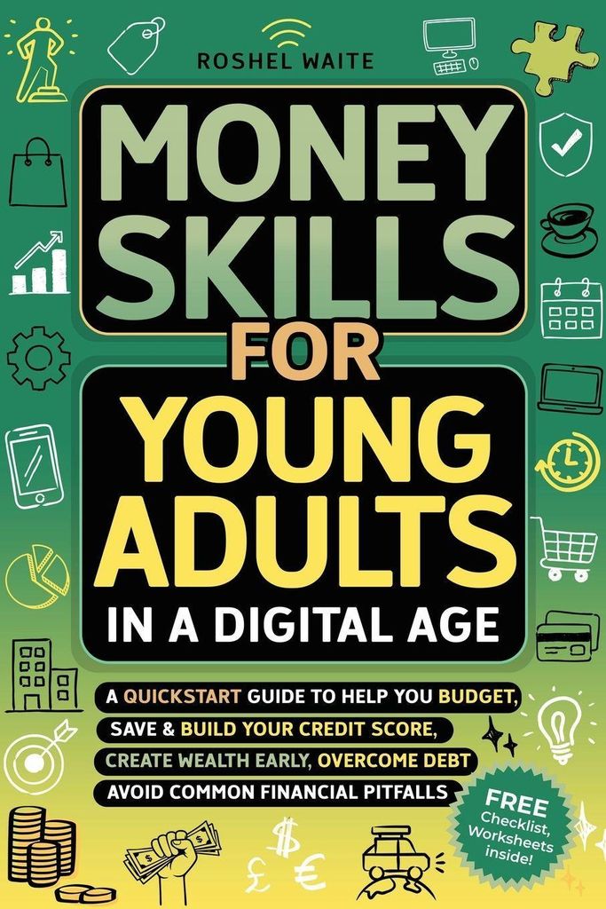Money Skills for Young Adults in a Digital Age