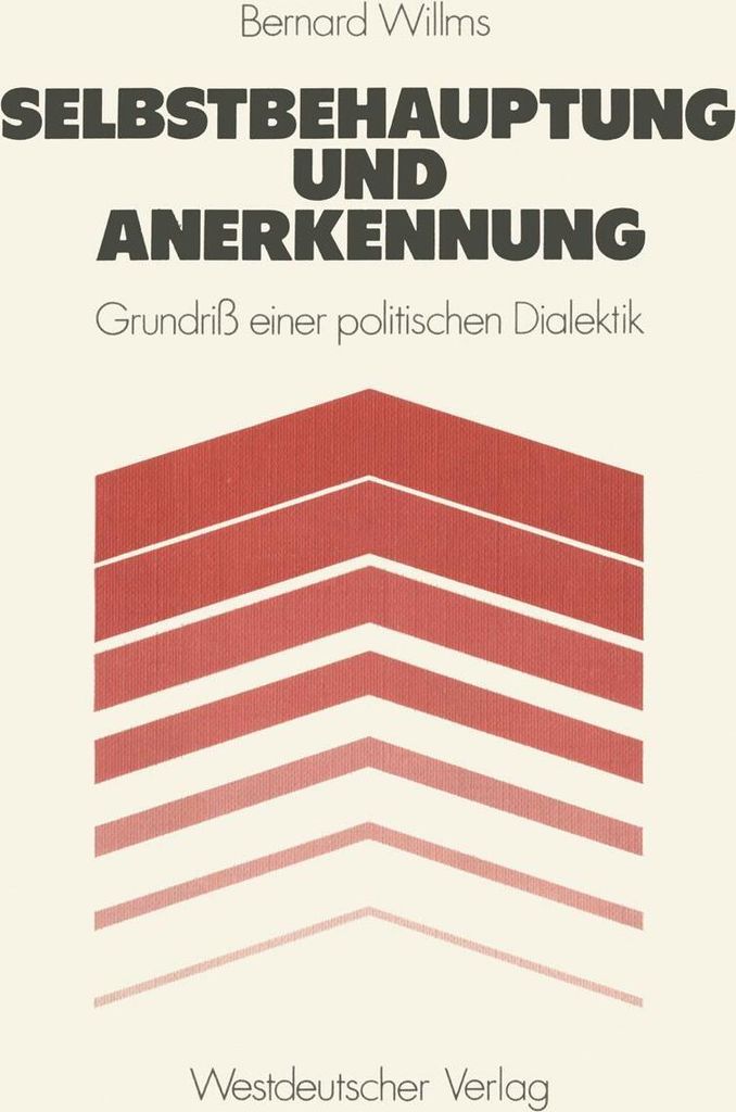 Selbstbehauptung und Anerkennung