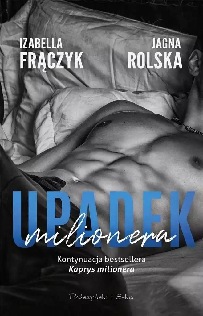 Upadek milionera - Izabella Frączyk, Jagna Rolska (Buch auf Polnisch)