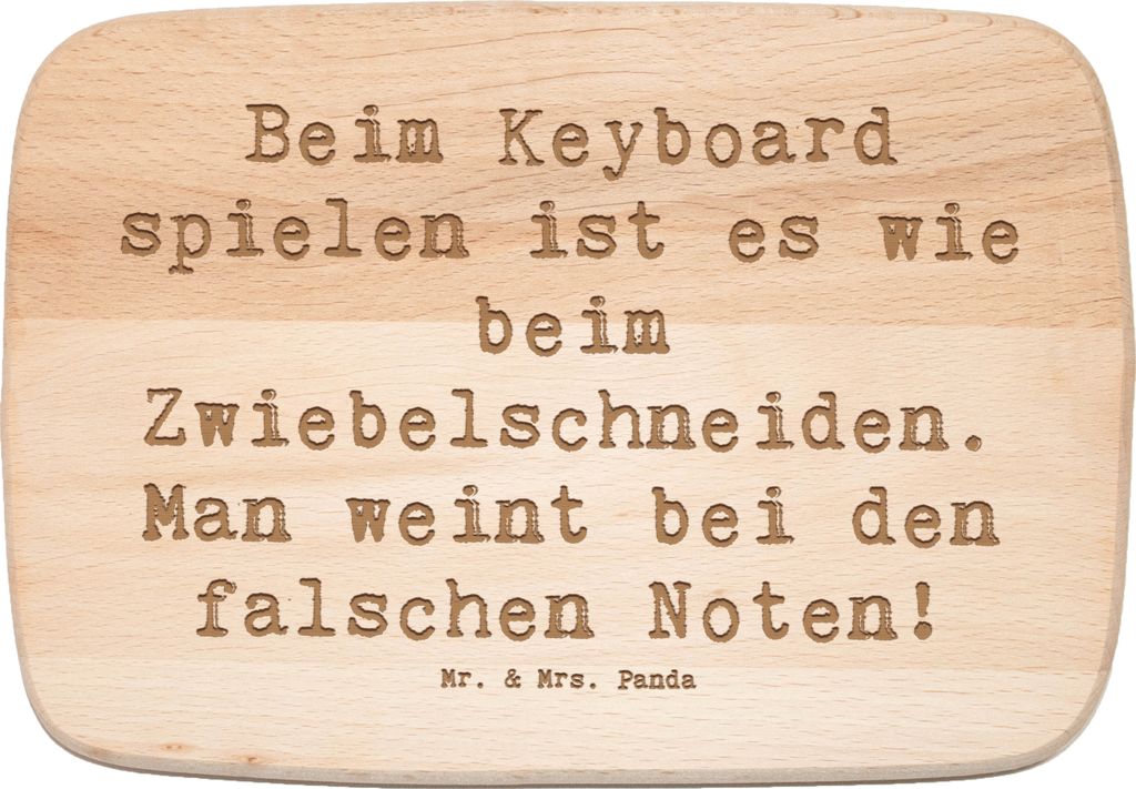 Mr. & Mrs. Panda Holzbrett Spruch Keyboard Tränen - Transparent - Geschenk, Instrument, Musik, Frühstücksbrettchen, Schneidebrett, Frühstücksb...