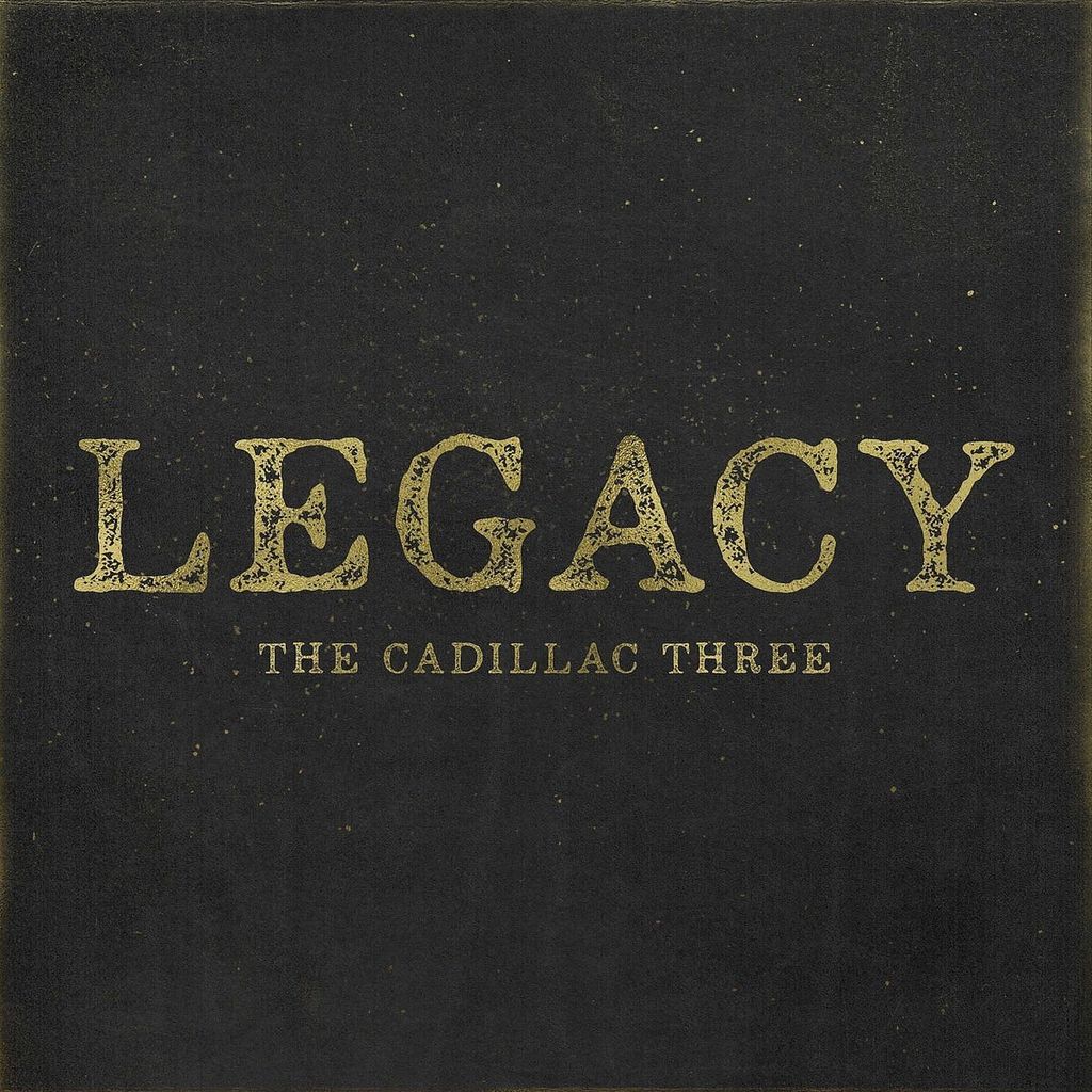 Cadillac Three,The-Legacy Produktbild 