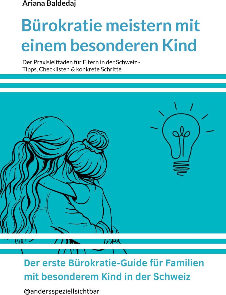 Bürokratie meistern mit einem besonderen Kind