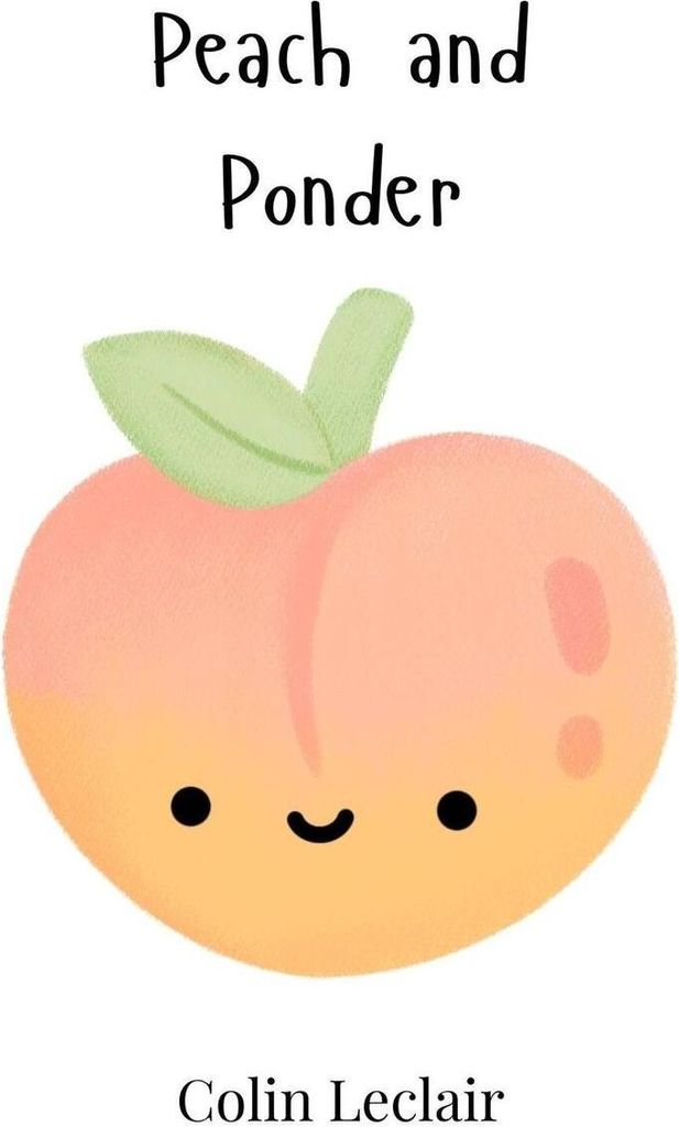 Peach and Ponder