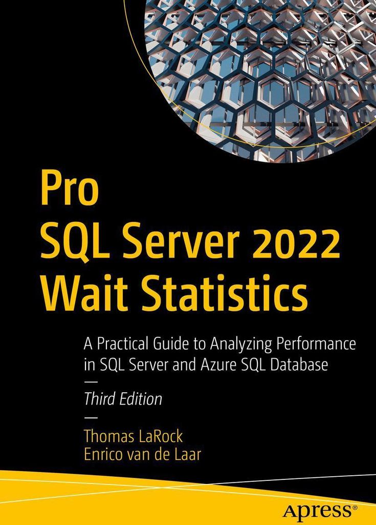Pro SQL Server 2022 Wait Statistics