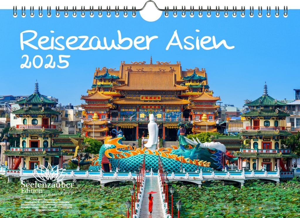 Reisezauber Asien DIN A4 Kalender für 2025 Urlaub Stadt und Land - Seelenzauber