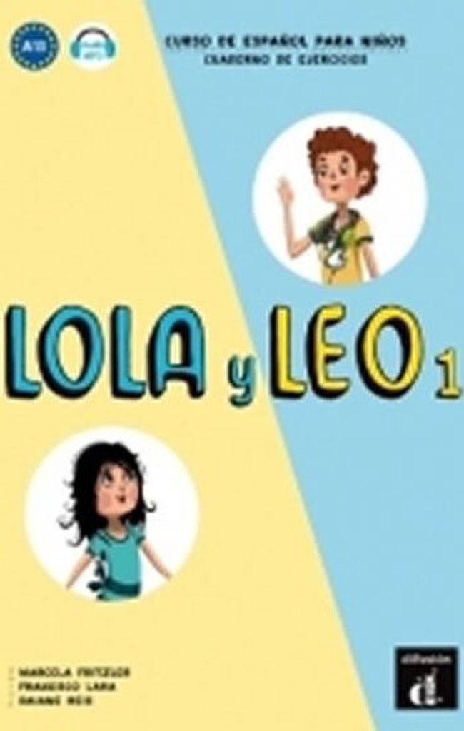 Leo y Lola 1 : cuaderno de actividades