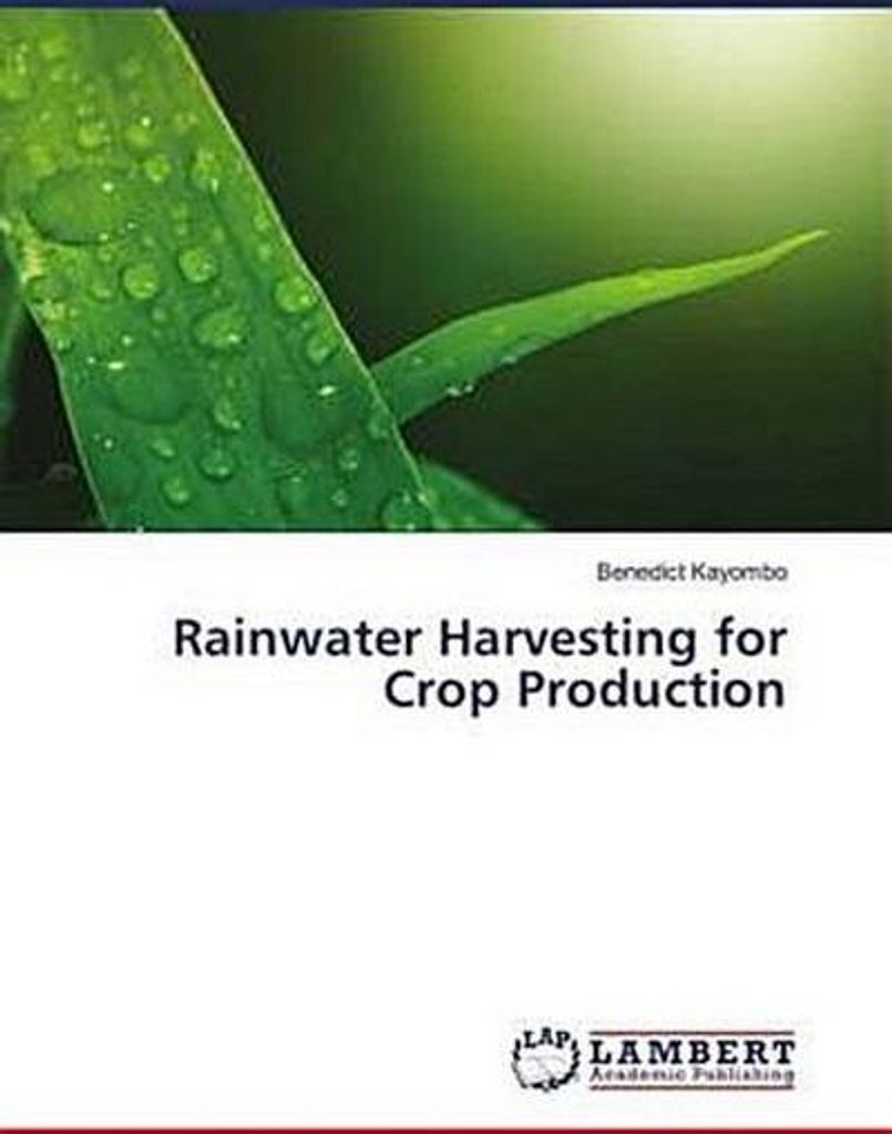 Rainwater Harvesting for Crop Production