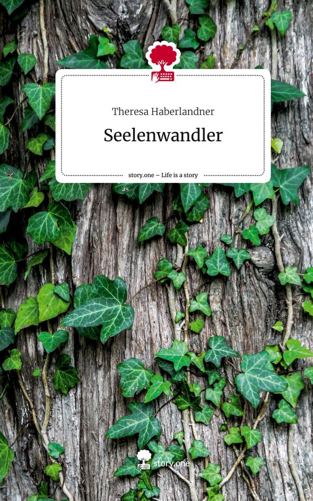 Seelenwandler. Life is a Story - story.one