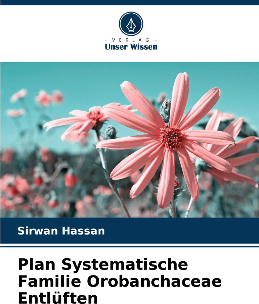 Plan Systematische Familie Orobanchaceae Entlüften
