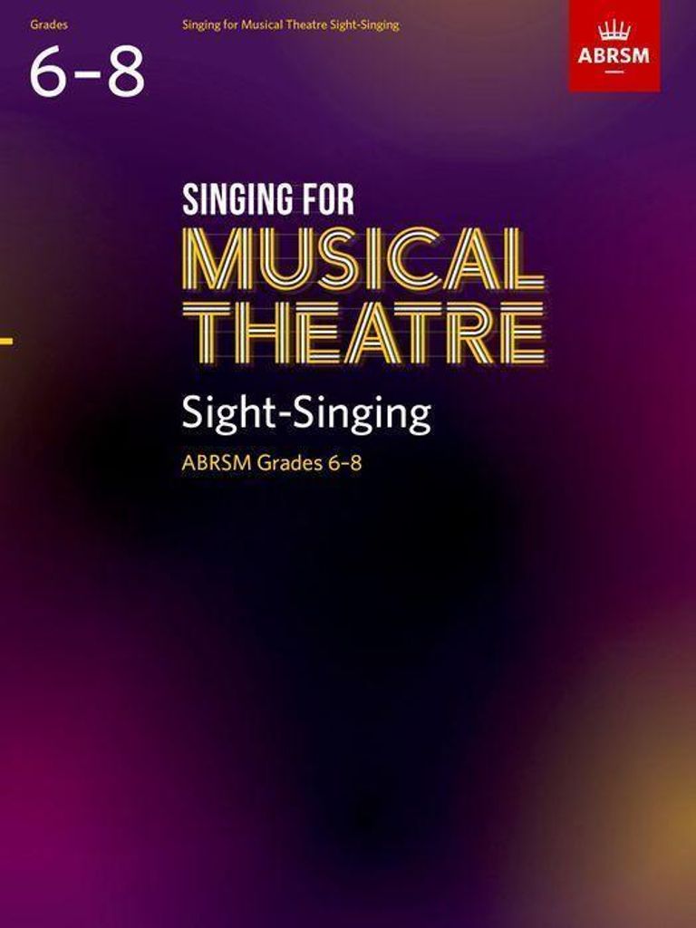 Abrsm: Singing for Musical Theatre Sight-Singing, ABRSM Grad