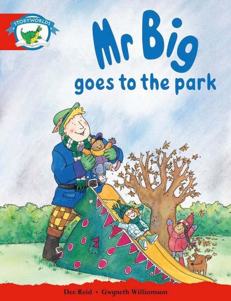 Literacy Edition Storyworlds Stufe 1, Fantasiewelt, Mr Big Goes to the Park