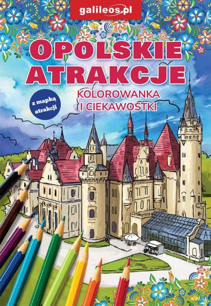 Sehenswürdigkeiten in Opole. Malbuch und interessante Fakten. Galileos