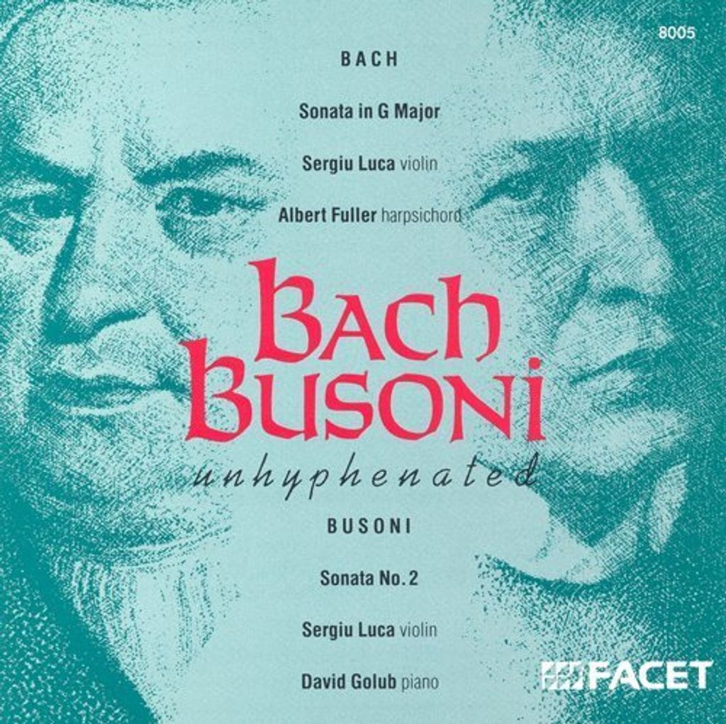 Unknown Artist - Bach: Violin Sonata No. 6; Busoni: Violi